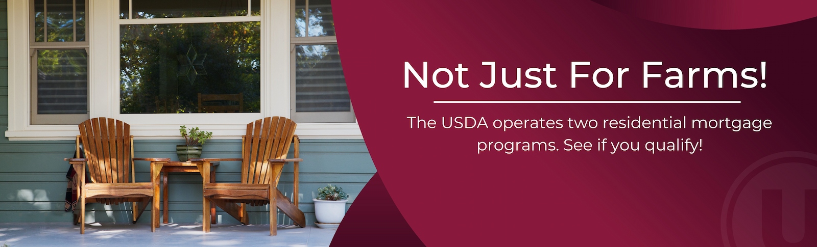 USDA offers mortgages for primary residences, not just for farms.